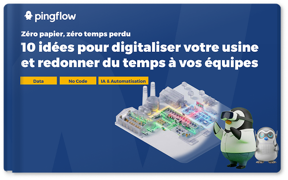 Couverture de l'ebook 10 idées pour digitaliser votre usine de Pingflow